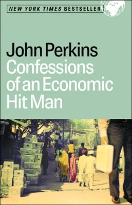 Confession of an economic hitman - book by John Perkins